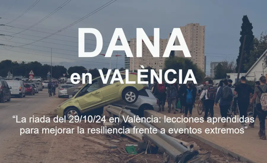 La Cátedra de Cambio Climático UPV-GVA organiza una mesa redonda para analizar la riada del 29 de octubre en València y mejorar la resiliencia ante eventos extremos